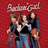 BarlowGirl - Click to view!