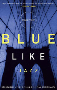 Blue Like Jazz - Click to view!