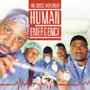 Human Emergency - Click to view!