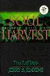 Soul Harvest - Click to view!