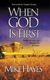 When God is First - Click to view!