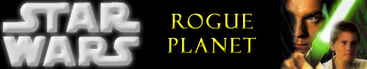 STAR WARS: ROGUE PLANET